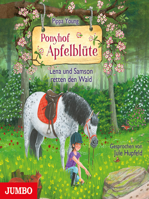 Title details for Ponyhof Apfelblüte. Lena und Samson retten den Wald [Band 22] by Pippa Young - Wait list